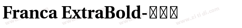 Franca ExtraBold字体转换